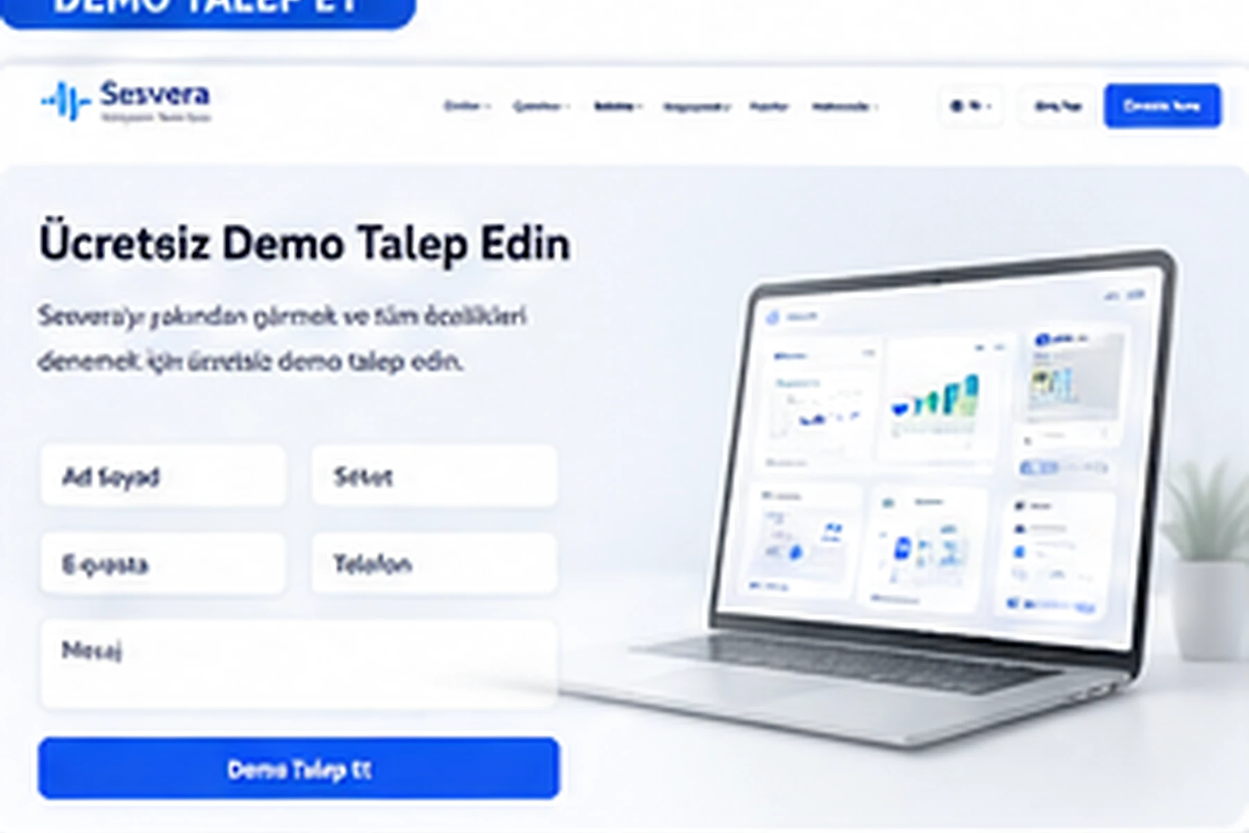 Sesvera Demo Talep Et